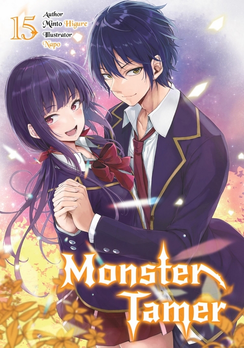 Monster Tamer: Volume 15 -  Minto Higure