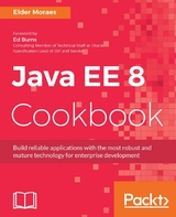 Java EE 8 Cookbook -  Moraes Elder Moraes