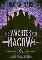 Fataler Familienausflug - Regina Mars