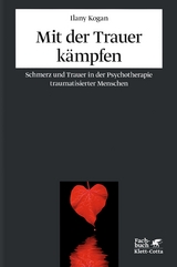 Mit der Trauer k&auml;mpfen - Ilany Kogan