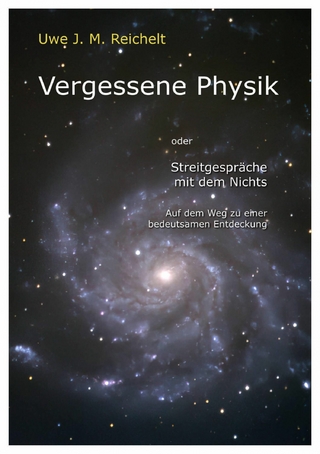 Vergessene Physik