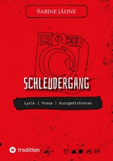 Schleudergang | Lyrik -  S. J&auml;hne