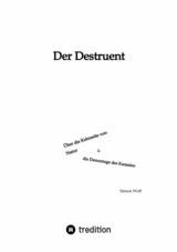 DER DESTRUENT - Simon Wolf