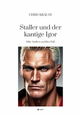 Staller und der kantige Igor -  Chris Krause