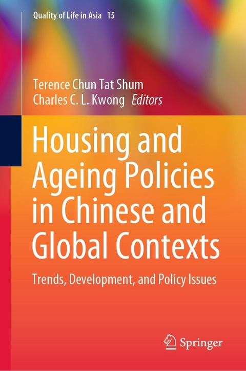 Housing and Ageing Policies in Chinese and Global Contexts - 
