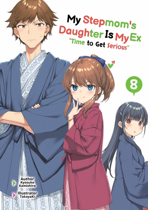 My Stepmom's Daughter Is My Ex: Volume 8 -  Kyosuke Kamishiro