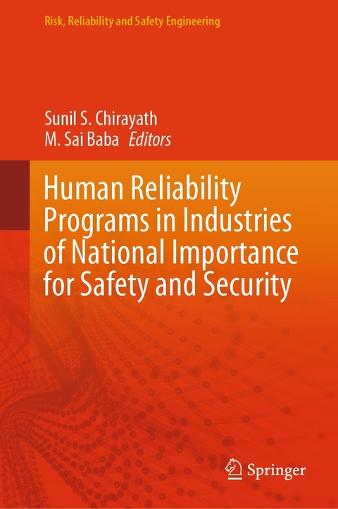 Human Reliability Programs in Industries of National Importance for Safety and Security - 