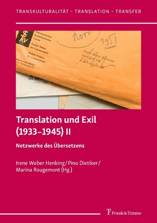 Translation und Exil (1933-1945) II