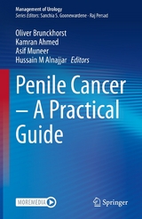 Penile Cancer &ndash; A Practical Guide - 