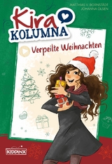 Kira Kolumna: Verpeilte Weihnachten - Matthias von Bornst&auml;dt, Johanna Olsen