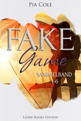 Fake Game: Sammelband - Pia Cole