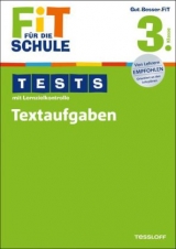 Fit f&uuml;r die Schule: Tests mit Lernzielkontrolle. Textaufgaben 3. Klasse - Werner Zenker