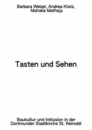 Tasten und Sehen