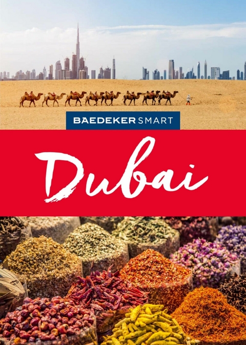 Baedeker SMART Reisef&uuml;hrer E-Book Dubai -  Birgit M&uuml;ller-W&ouml;bcke