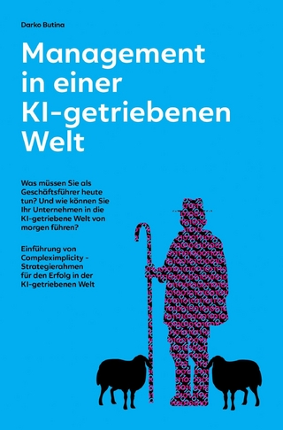Management in einer KI-getriebenen Welt