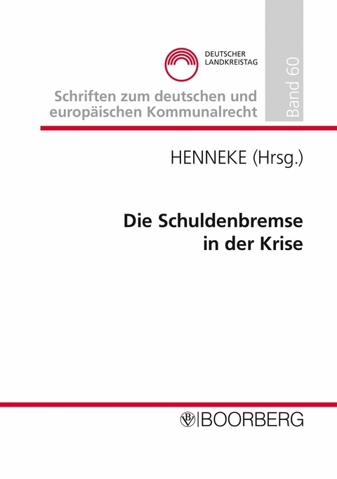 Die Schuldenbremse in der Krise - 