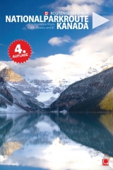 Nationalparkroute Kanada - Helga Walter, Arnold Walter