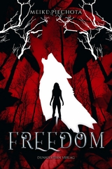 Freedom - Meike Piechota