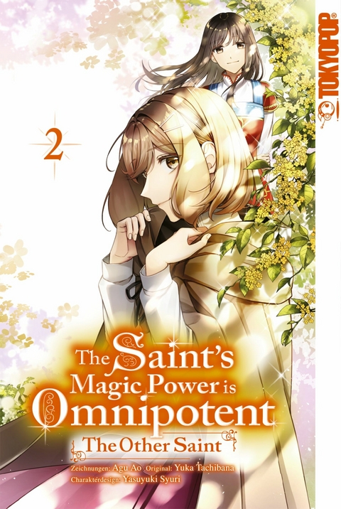 The Saint's Magic Power is Omnipotent: The Other Saint, Band 02 -  Yuka Tachibana