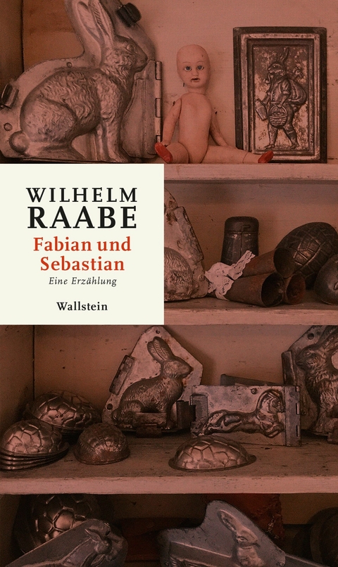 Fabian und Sebastian -  Wilhelm Raabe