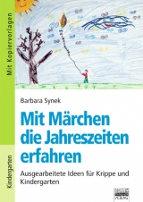 Brigg: Vorschule/Kita / Mit M&auml;rchen die Jahreszeiten erfahren