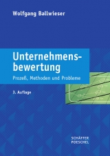 Unternehmensbewertung - Ballwieser, Wolfgang