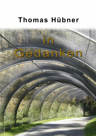 In Gedanken