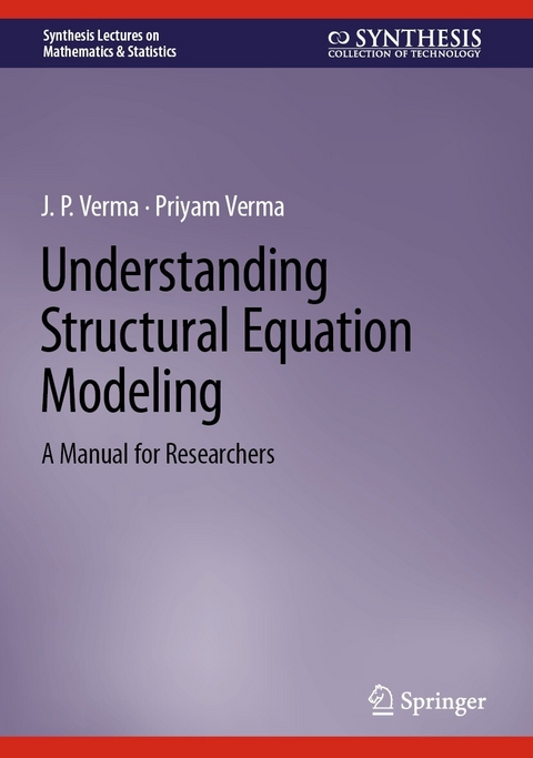 Understanding Structural Equation Modeling - J.P. Verma, Priyam Verma