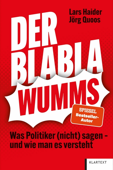 Der Blabla-Wumms - Lars Haider, J&ouml;rg Quoos
