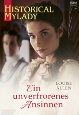 Ein unverfrorenes Ansinnen - Louise Allen