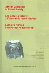 African Languages in Global Society / Les langues africaines &agrave; l&rsquo;heure de la mondialisation / Lugha za Kiafrika kwenye enzi ya utandawazi - 