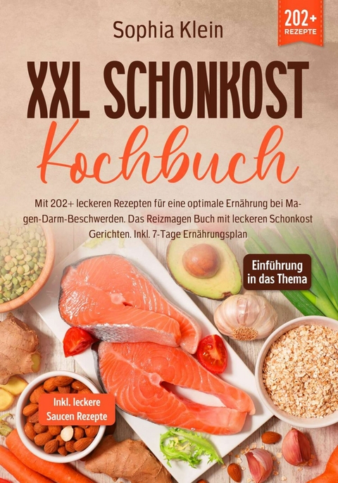 XXL Schonkost Kochbuch -  Sophia Klein