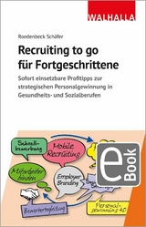 Recruiting to go für Fortgeschrittene - Maja Roedenbeck Schäfer