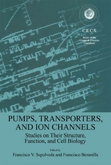 Pumps, Transporters, and Ion Channels - 