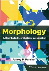 Morphology -  Jeffrey P. Punske