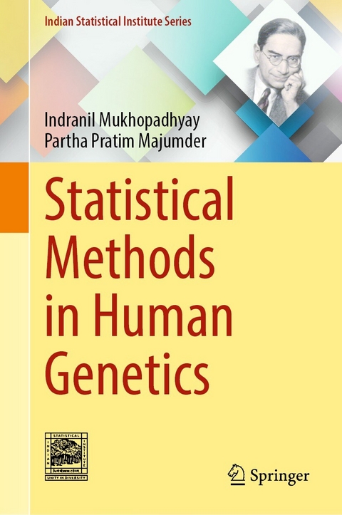 Statistical Methods in Human Genetics -  Indranil Mukhopadhyay,  Partha Pratim Majumder