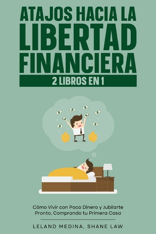 Atajos Hacia la Libertad Financiera