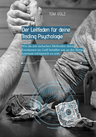 Der Leitfaden für deine Trading Psychologie