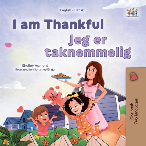 I am Thankful Jeg er taknemmelig -  Shelley Admont