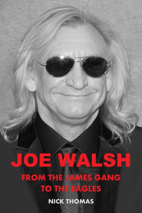 Joe Walsh -  Nick Thomas