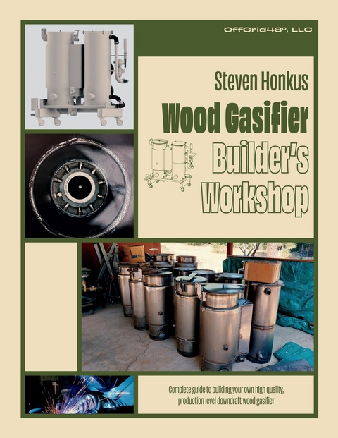 Wood Gasifier Builder's Workshop -  Steven Honkus