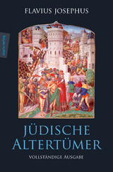 J&uuml;dische Altert&uuml;mer - Flavius Josephus