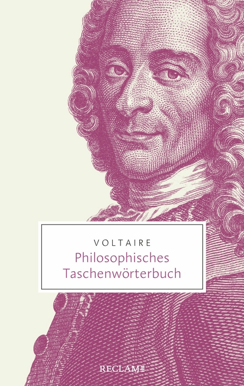 Philosophisches Taschenw&ouml;rterbuch -  Voltaire