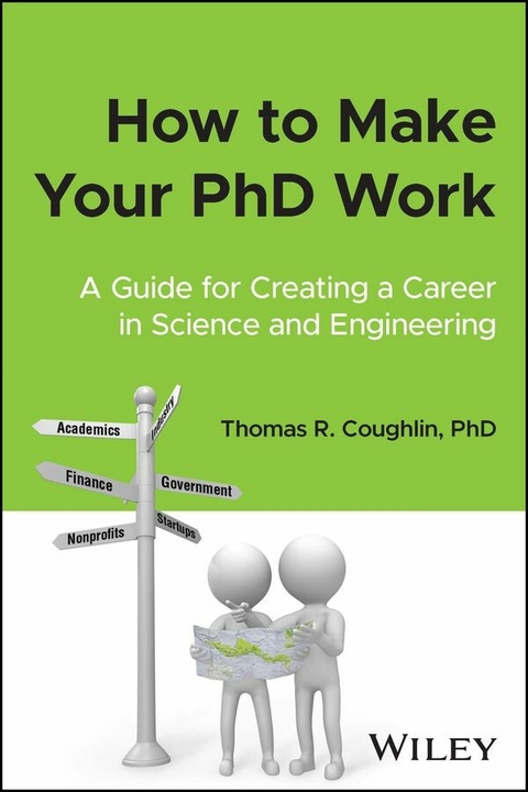 How to Make Your PhD Work -  Thomas R. Coughlin