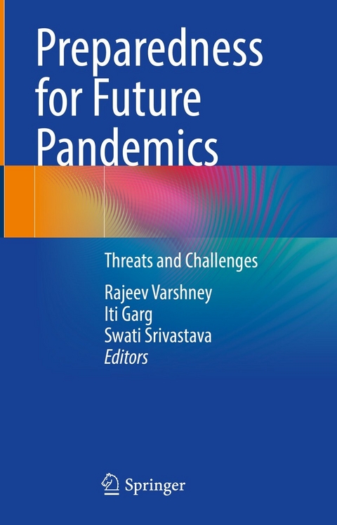 Preparedness for Future Pandemics - 