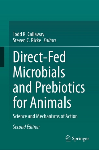 Direct-Fed Microbials and Prebiotics for Animals