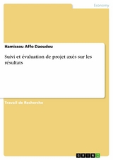 Suivi et évaluation de projet axés sur les résultats -  Hamissou Affo Daoudou