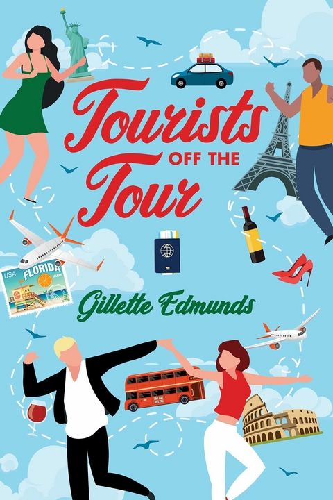 Tourists off the Tour -  Gillette Edmunds