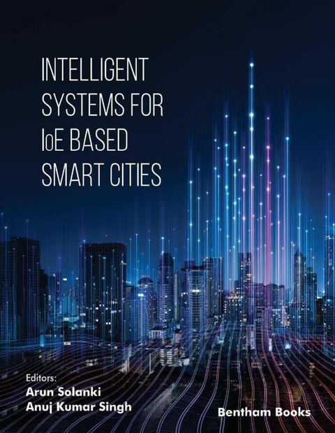 Intelligent Systems for IoE Based Smart Cities - 