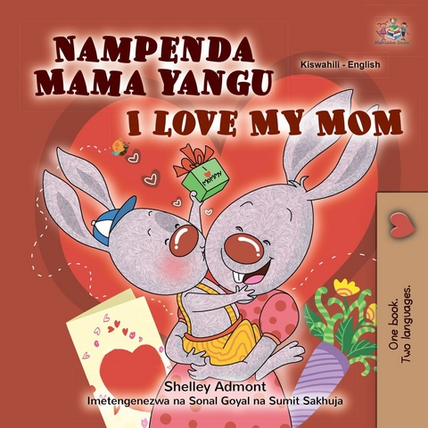 Nampenda Mama yangu I Love My Mom -  Shelley Admont